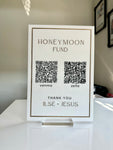 Honeymoon Fund QR code sign