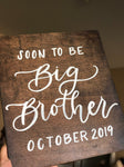 Baby announcement sign | photo prop | We're Expecting | baby on board | and the  there 3 | our adventure begins | soon to be big brother sis - Simple Southern Designs