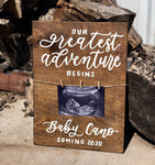 Sonogram picture holder | Baby announcement sign | photo prop | our greatest adventure begins - Simple Southern Designs