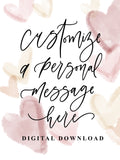 Heart background personal message | Valentine’s digital download - Simple Southern Designs